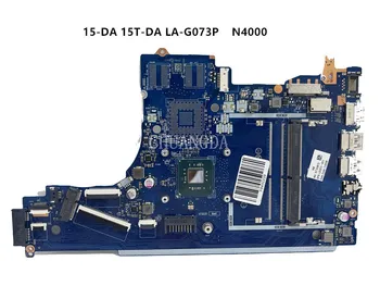 LA-G073P HP 15T-DA 15-DA Klēpjdators Mātesplatē Ar N4000 CPU UMA 100% Pārbaudīta